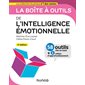 La boîte à outils de l'intelligence émotionnelle