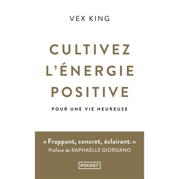 Cultivez l'énergie positive