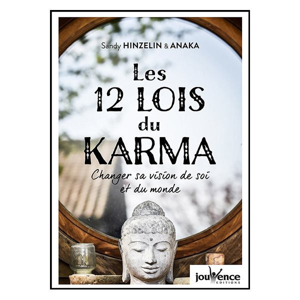 Les 12 lois du karma