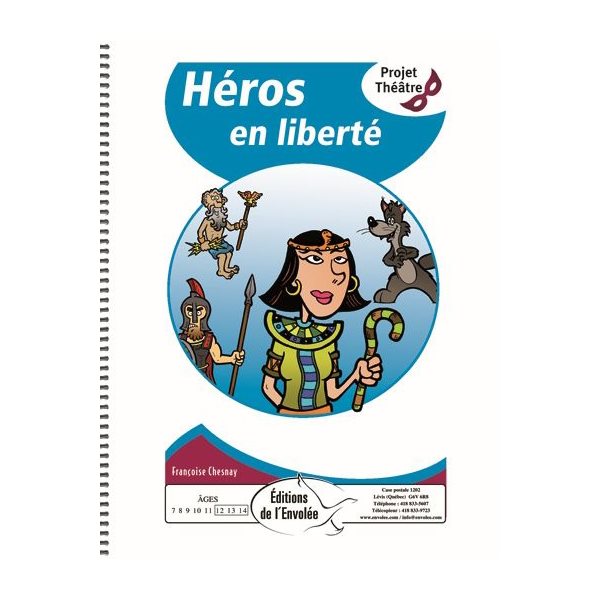 Héros en liberté