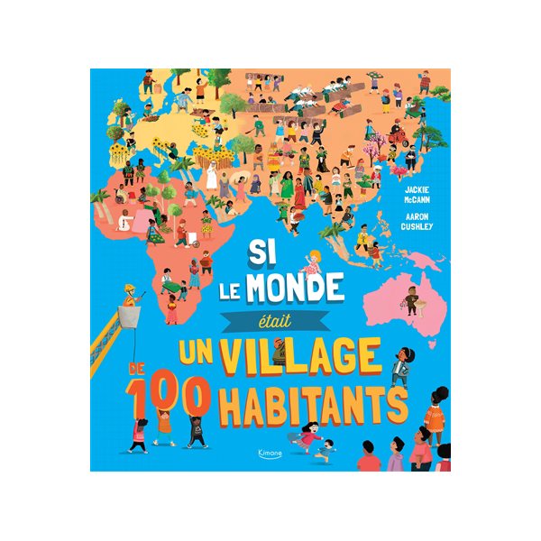 Si le monde était un village de 100 habitants