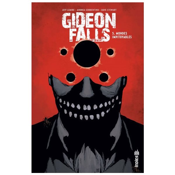 Mondes impitoyables, Tome 5, Gideon Falls