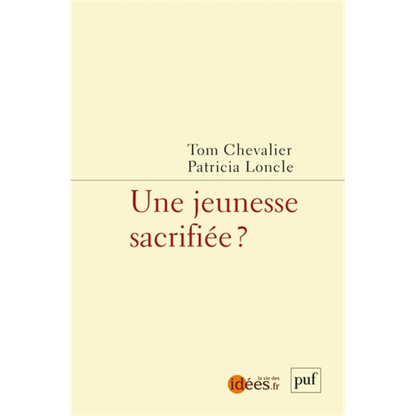 Une jeunesse sacrifiée ?