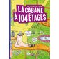 La cabane à 104 étages, Tome 8, La cabane à étages