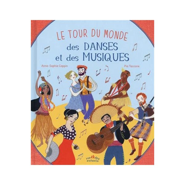 Le tour du monde des danses et des musiques