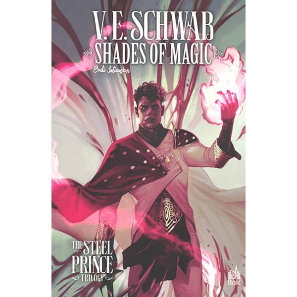 Shades of magic : the steel prince trilogy T.02