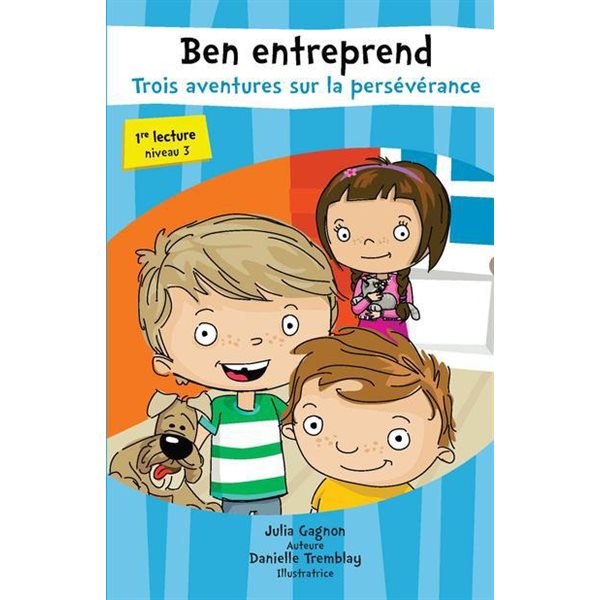 Trois aventures sur la persévérance