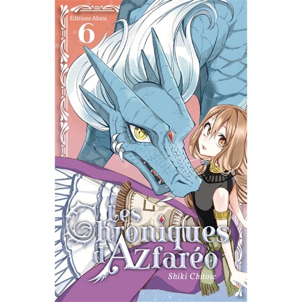 Les chroniques d'Azfaréo T.06