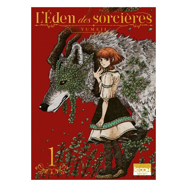 L'eden des sorcières T.01