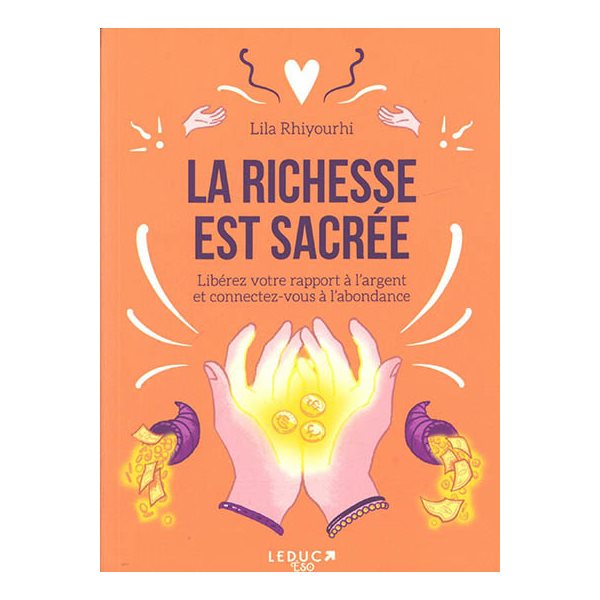 La richesse est sacrée