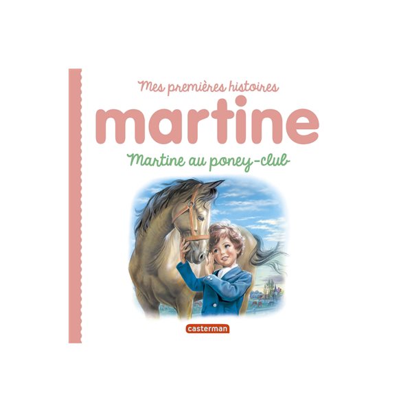 Martine au poney-club, Martine