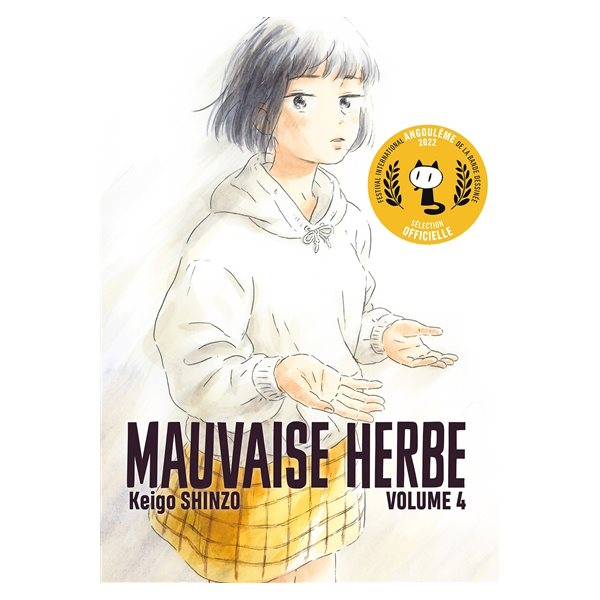 Mauvaise herbe T.04