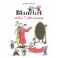 Blanchet et les 7 chevreaux