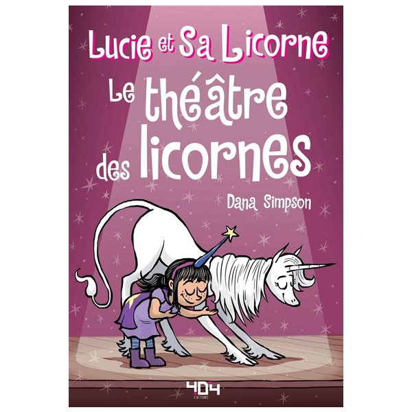Le théâtre des licornes, Tome 8, Lucie et sa licorne