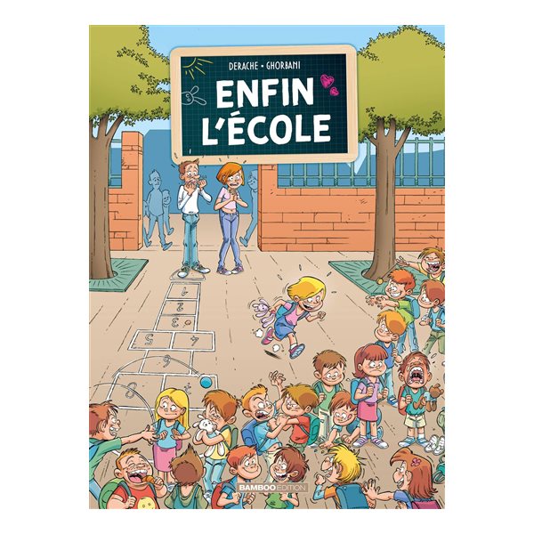 Enfin l'école T.01