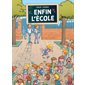 Enfin l'école T.01