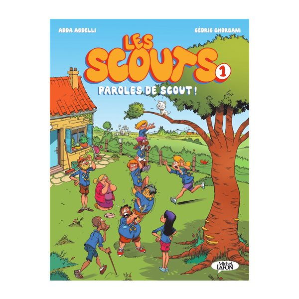 Paroles de scout !, Tome 1, Les scouts