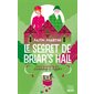 Le secret de Briar's Hall, Tome 4, Une enquête de Loveday & Ryder