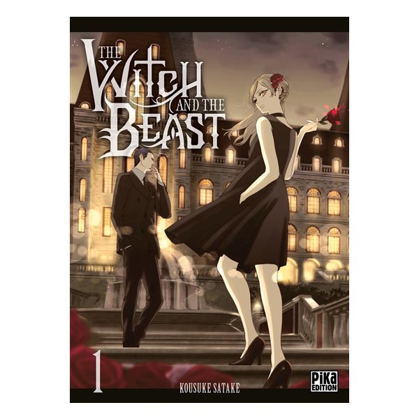 The Witch and the Beast T.01