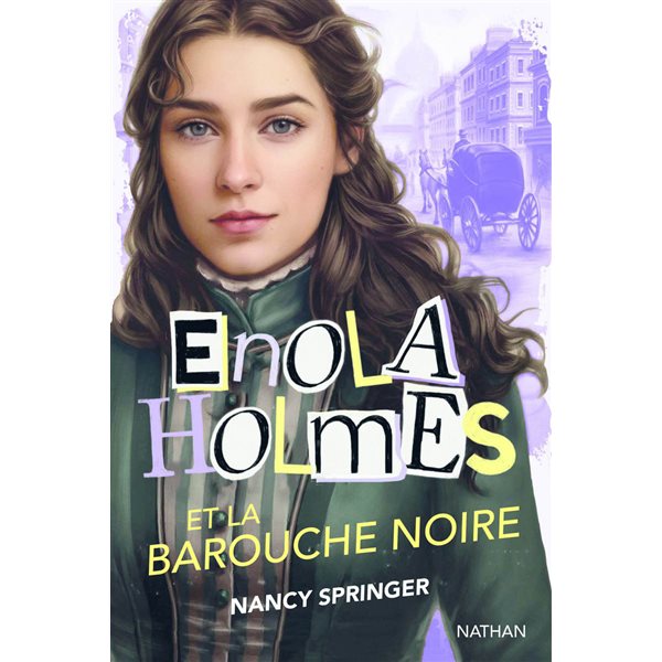 Enola Holmes et la barouche noire, Les enquêtes d'Enola Holmes