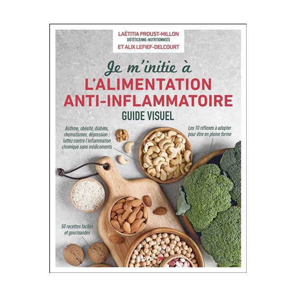 Je m'initie à l'alimentation anti-inflammatoire