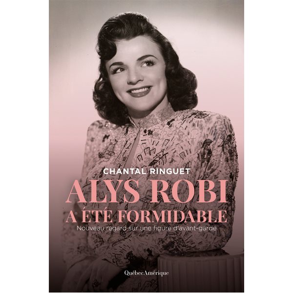 Alys Robi a été formidable