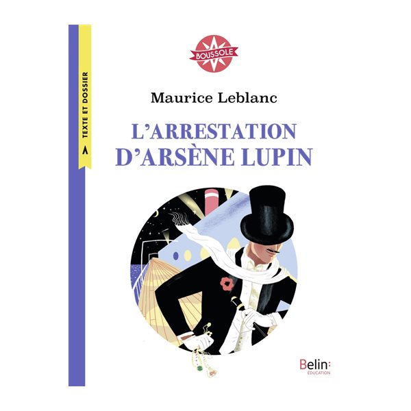 L'arrestation d'Arsène Lupin