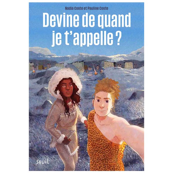 Devine de quand je t'appelle ?