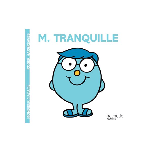 Monsieur Tranquille, Tome 52