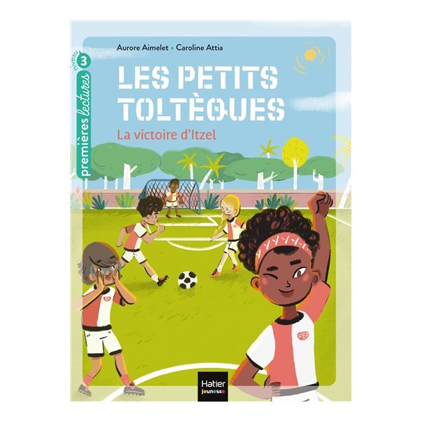 La victoire d'Itzel, Tome 4, Les petits Toltèques