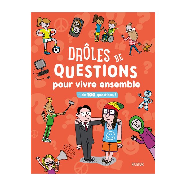 Drôles de questions pour vivre ensemble