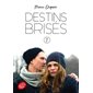 Destins brisés, volume 2