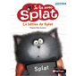 La bêtise de Splat - Je lis avec Splat - Niveau 3