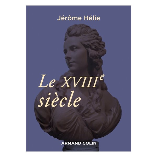 Le XVIIIe siècle