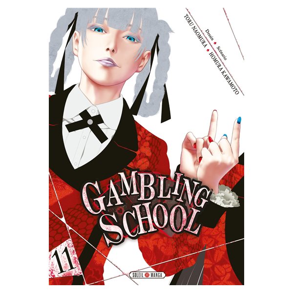 Gambling school T.11