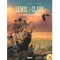 Lewis & Clark à la découverte de l'Ouest