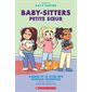 Karen et le club des minous mignons, Tome 4, Baby-Sitters Petite sœur