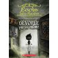 Dévorée par un casier!, Tome 2, École Saint-Macabre