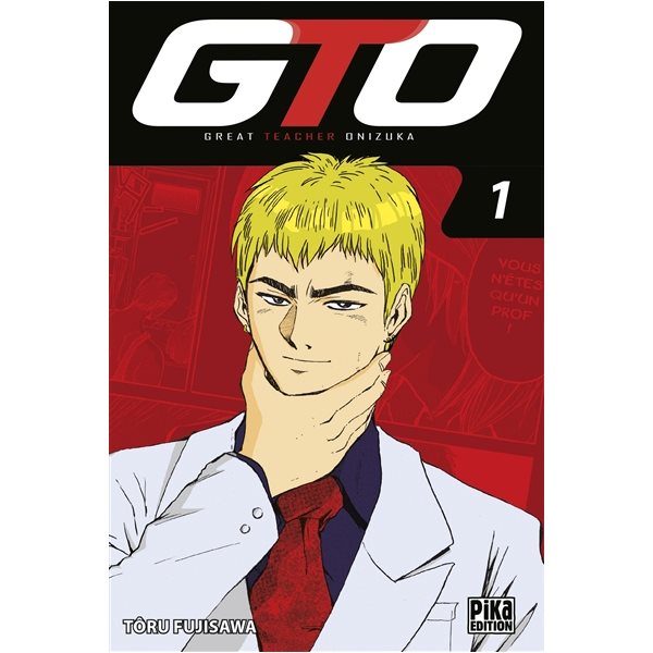 GTO (Great teacher Onizuka) T. 01