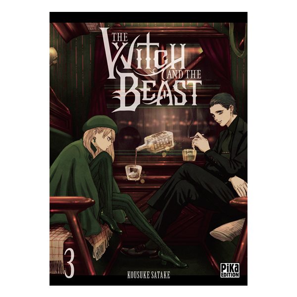 The Witch and the Beast T.03