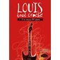 Il me manque 337 piasses, Tome 1, Louis tout croche