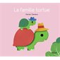 La famille tortue