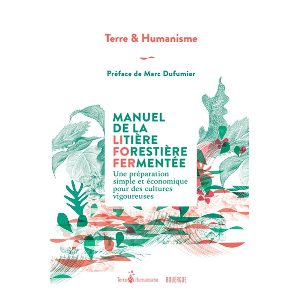 Manuel de la litière forestière fermentée