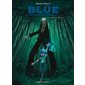 Le retour d'aveugle, Tome 3, Blue au pays des songes