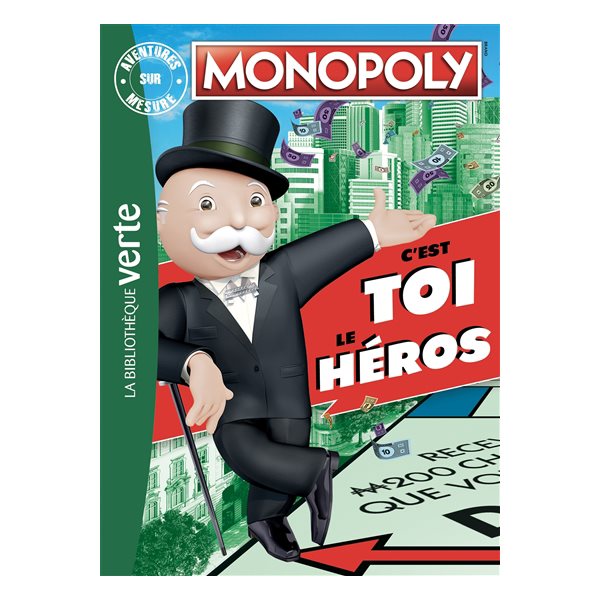 Monopoly : c'est toi le héros