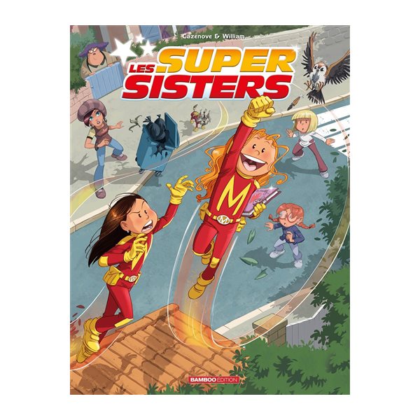 Les super sisters Privée de laser/Super sisters contre super clones