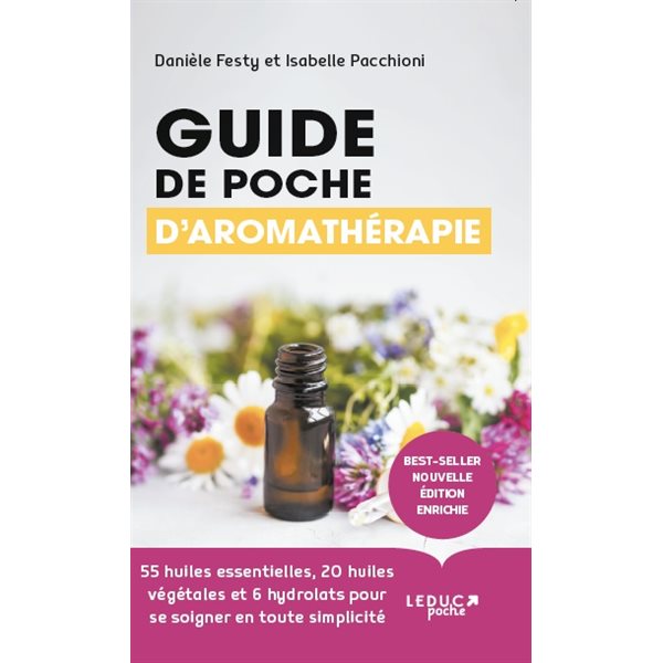 Guide de poche d'aromathérapie