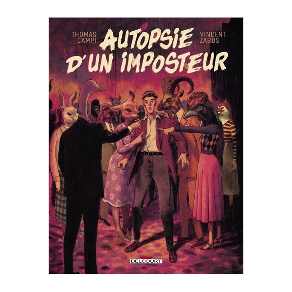 Autopsie d'un imposteur