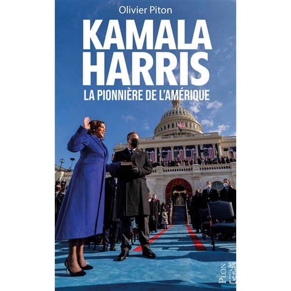 Kamala Harris : la pionnière de l'Amérique