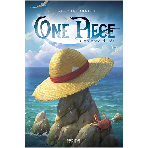One Piece : la volonté d'Oda